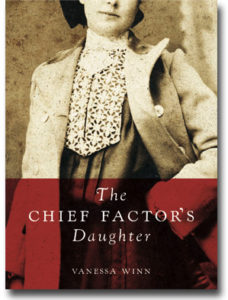 The Chief Factor's Daughter by Vanessa Winn
