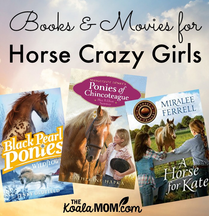 Books and Movies for Horse Crazy Girls