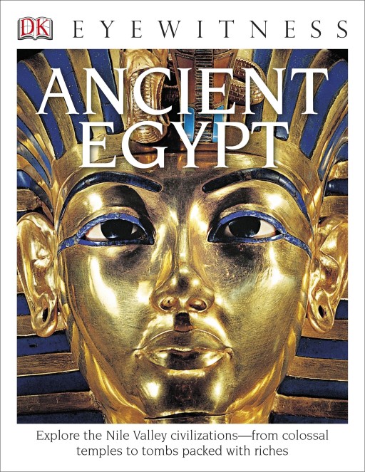 DK Eyewitness Books: Ancient Egypt