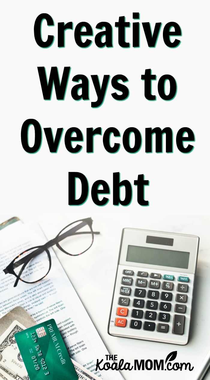Creative Ways to Overcome Debt