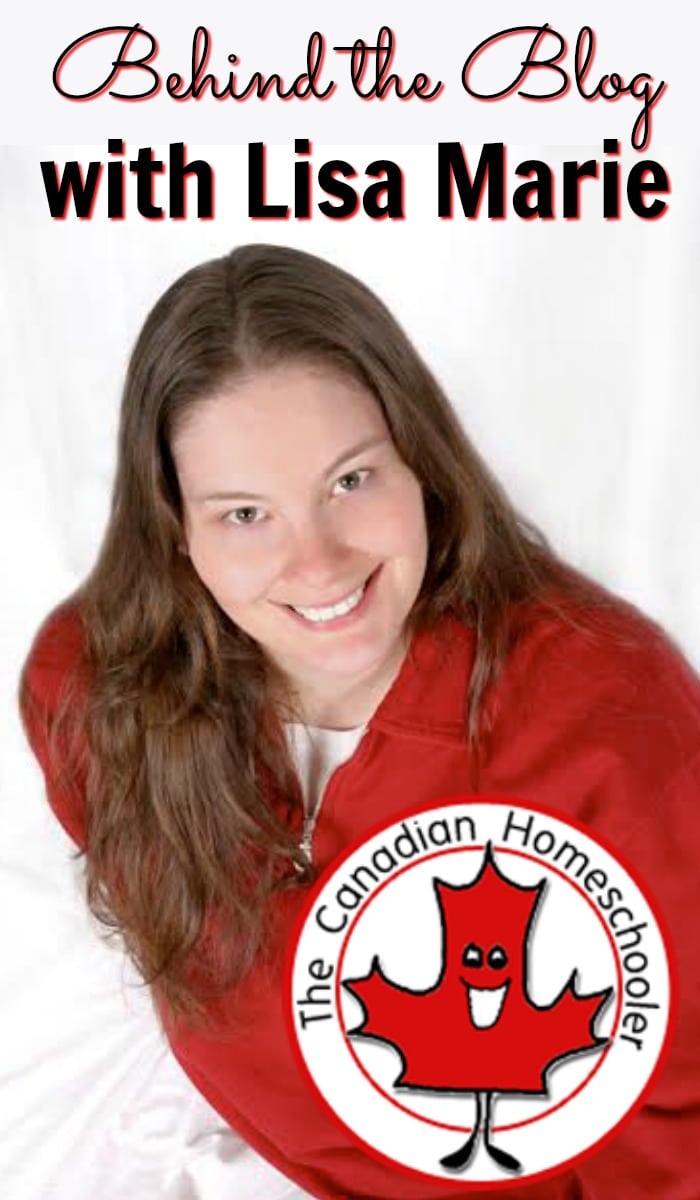 Behind the blog with Lisa Marie Fletcher from the Canadian Homeschooler