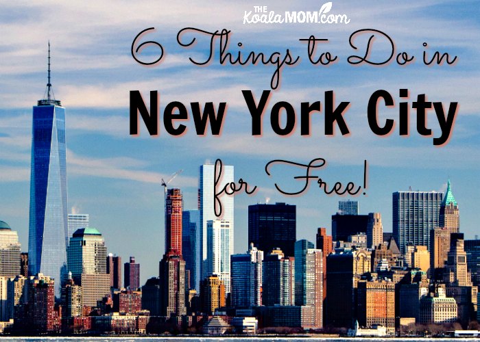 6 Things to do in New York City for FREE!