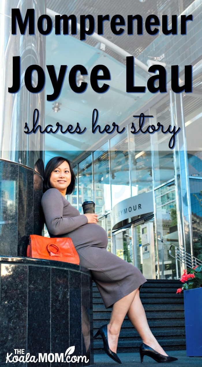 Mompreneur Joyce Lau