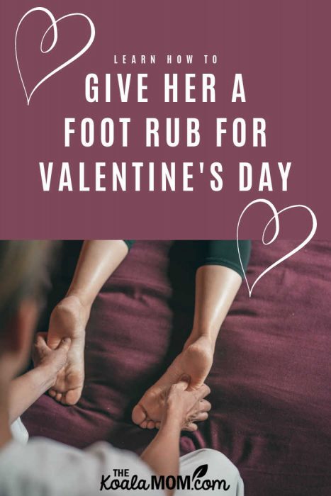 Give Her A Foot Rub For Valentine S Day With Melt Massage