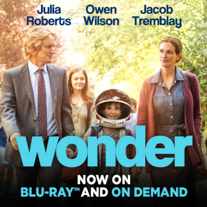 Wonder, starring Julia Roberts, Owen Wilson and Jacob Tremblay, is now available on Blu-Ray and On Demand