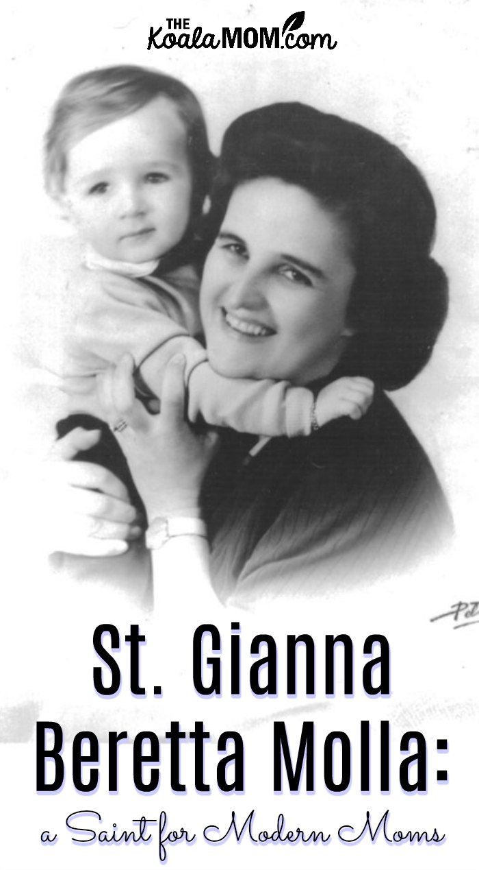 St. Gianna Beretta Molla, a saint for modern moms