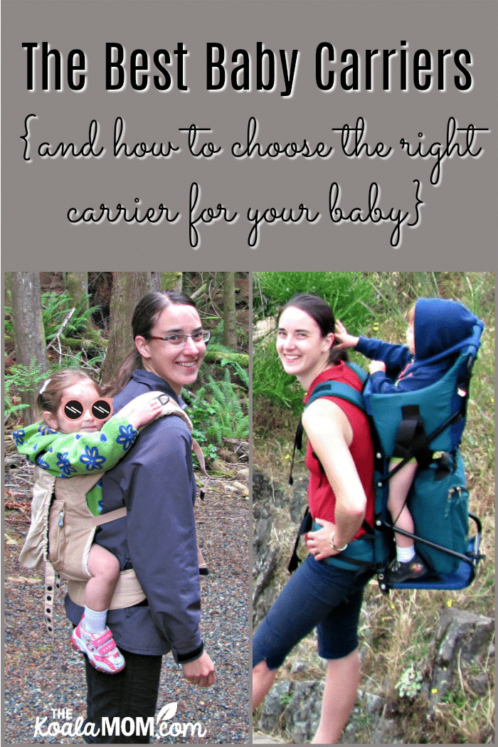 The best baby carriers (and how to choose the right carrier for your baby) - with a picture of a mom wearing two different style baby carriers