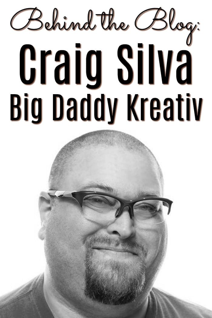 Behind the Blog with Craig Silva from Big Daddy Kreativ
