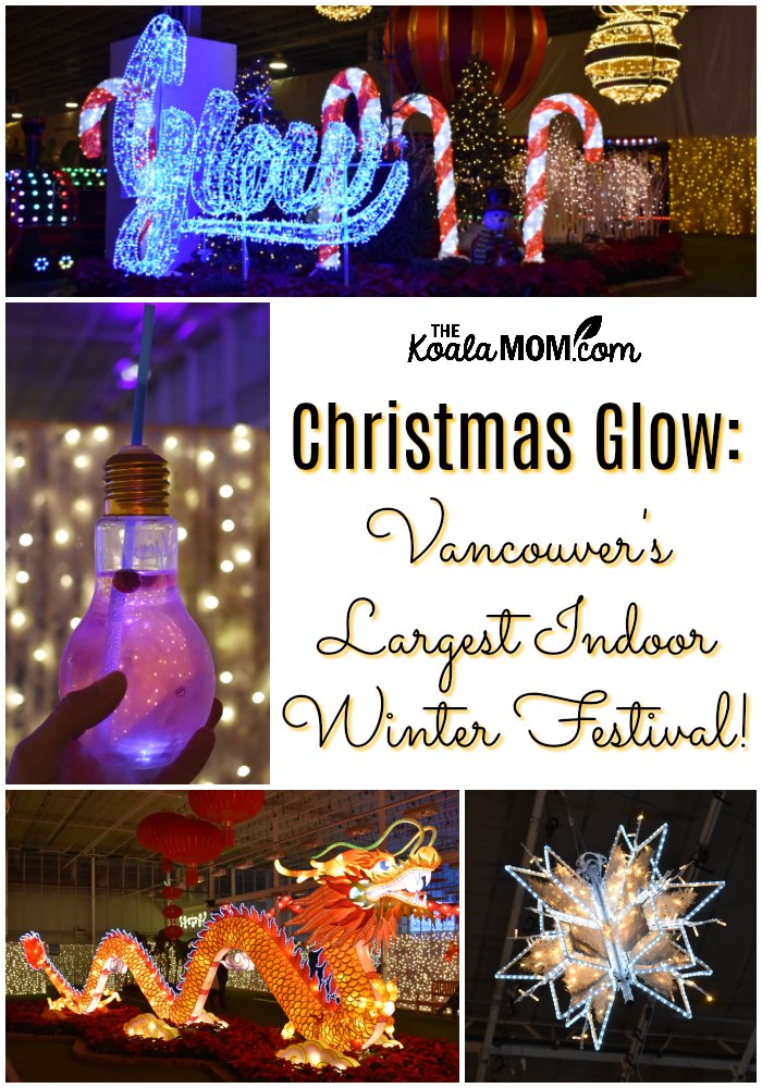 Christmas Glow: Vancouver's Largest Indoor Winter Festival!