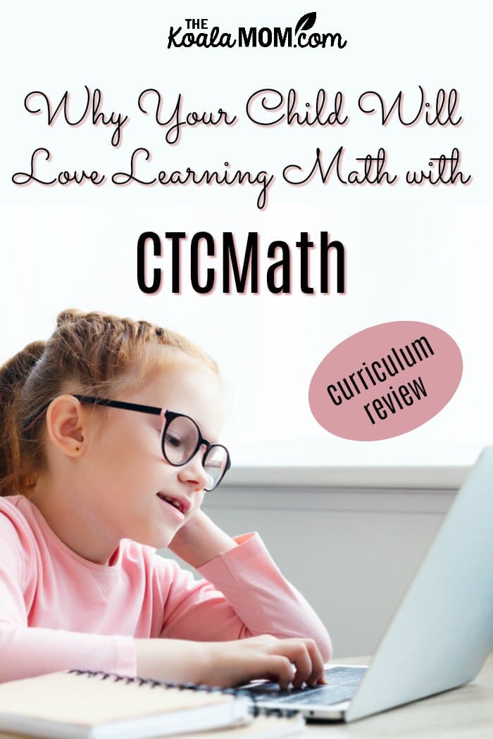 Why Your Child Will Love Learning Math with CTCMath, an online homeschool math curriculum