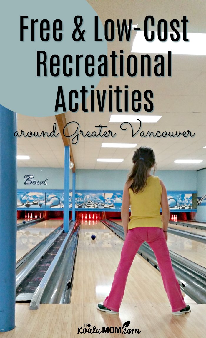 Free and Low-cost recreational activities around greater Vancouver.