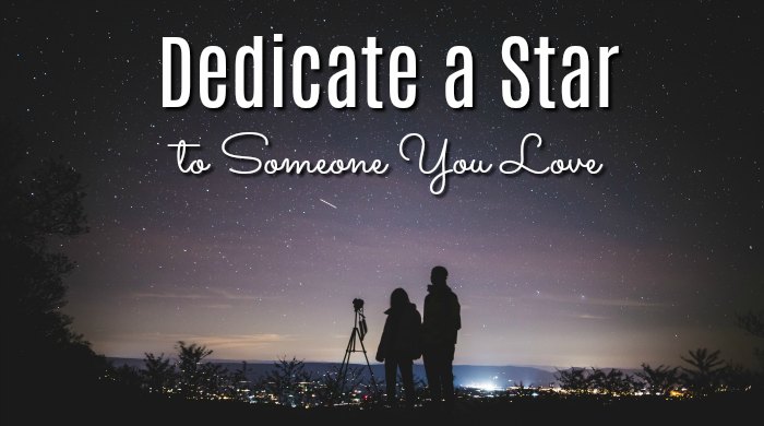 Dedicate a Star to Someone You Love with H. R. MacMillan Space Centre's program.