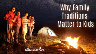 Why Family Traditions Matter to Kids