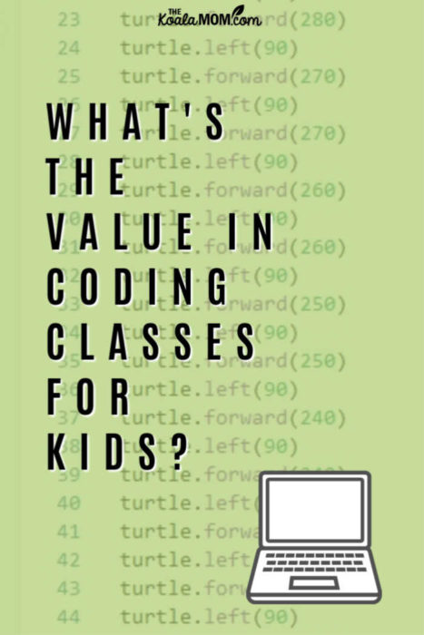 What's the Value in Coding Classes for Kids? • The Koala Mom