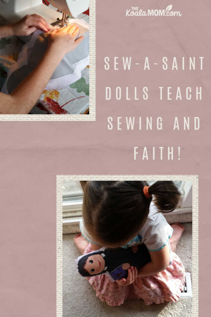 Sew-a-Saint dolls from Faith and Fabric teach sewing and faith!