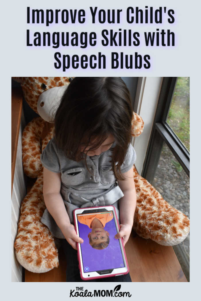 Improve Your Child's Language Skills with Speech Blubs