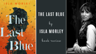 The Last Blue by Isla Morley - book review