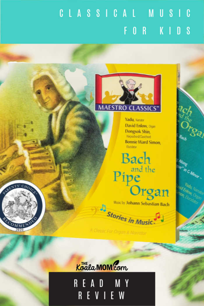 Maestro Classics presents Bach and the Pipe Organ, classical music for kids!