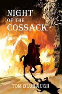 Night of the Cossack by Tom Blubaugh, a literature-based curriculum guide and lesson plan.