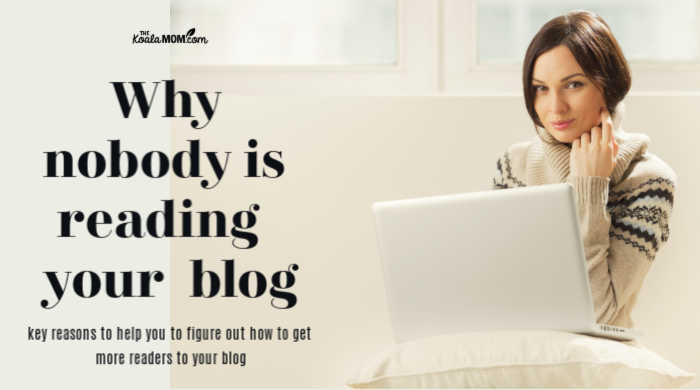 Why Nobody is Reading Your Blog • The Koala Mom