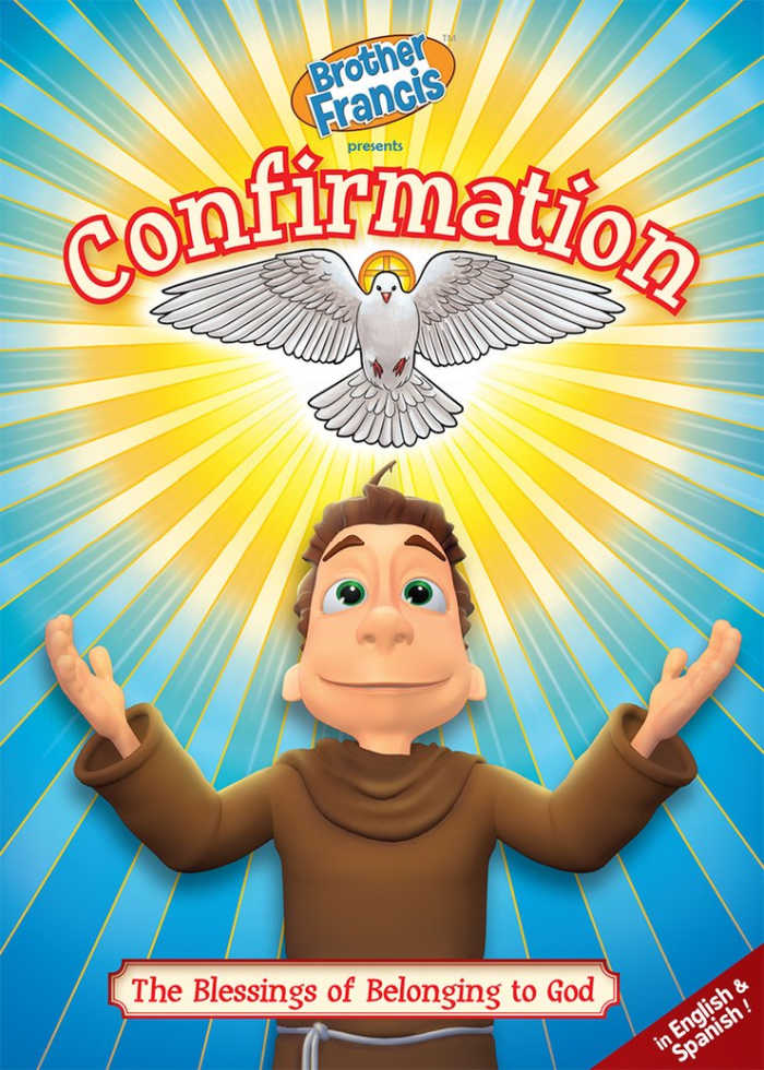 Confirmation: The Blessings of Belonging to God, a short TV show for Catholic kids by Brother Francis.
