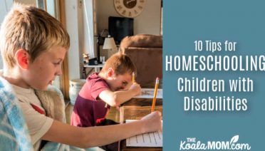 10 Tips for Homeschooling Children with Disabilities