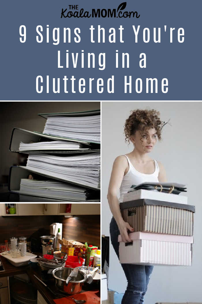 9 Signs That You're Living in a Cluttered Home