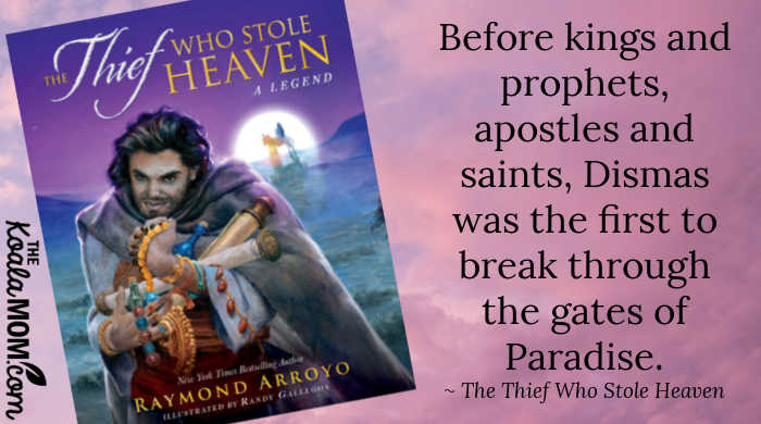 The Thief Who Stole Heaven by Raymond Arroyo • The Koala Mom