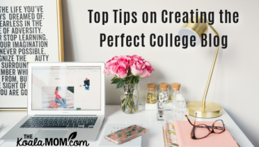 Top Tips on Creating the Perfect College Blog