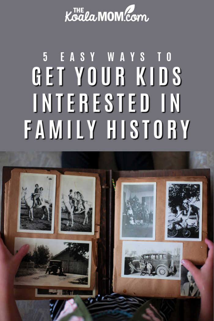 5 Easy Ways to Get Your Kids Interested in Family History. Photo by Laura Fuhrman on Unsplash