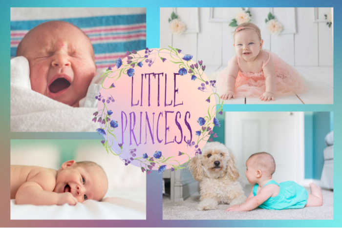 A pretty collage of a baby girl, titled "Little Princess."