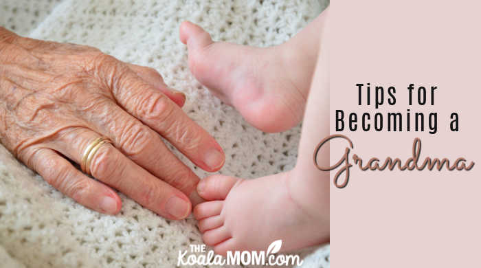 Tips for Becoming a Grandma. Image by Nikon-2110 from Pixabay