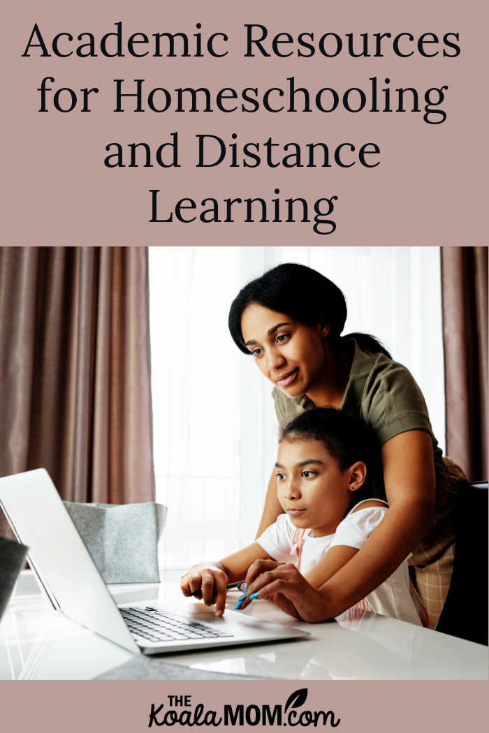 Academic Resources for Homeschooling and Distance Learning