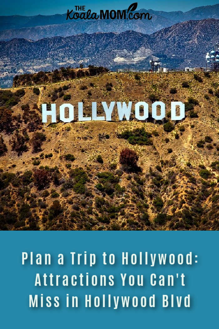 planning a trip to hollywood california