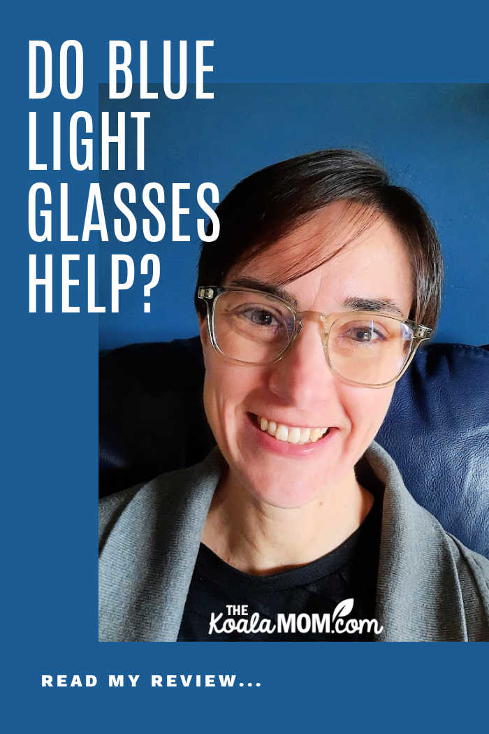 Do blue light glasses help?