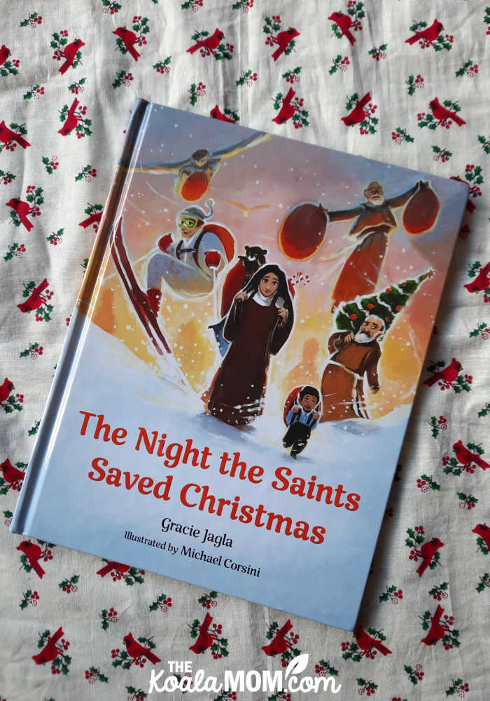 The Night the Saints Saved Christmas by Gracie Jagla