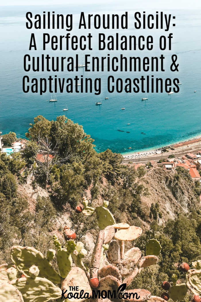 Sailing Around Sicily: A Perfect Balance of Cultural Enrichment & Captivating Coastlines