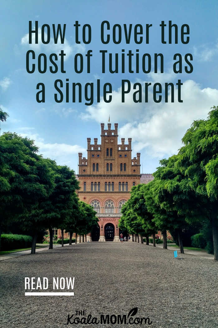 How to Cover the Cost of Tuition as a Single Parent