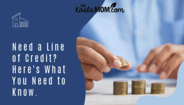 Need a Line of Credit? Here's What You Need to Know.