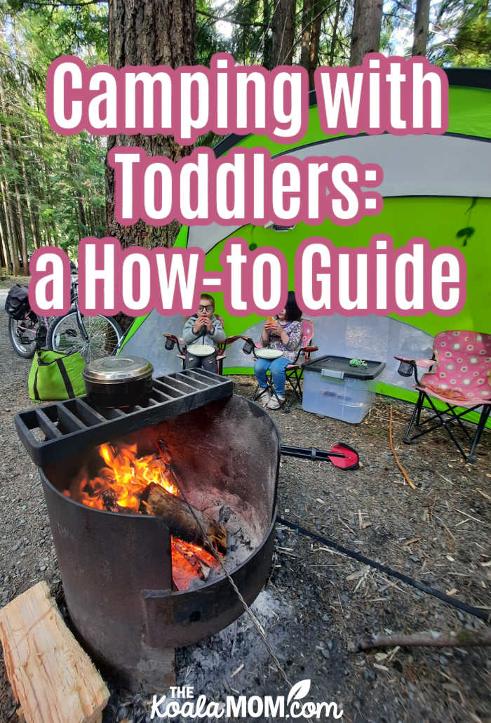 Camping With Toddlers: A How-to Guide
