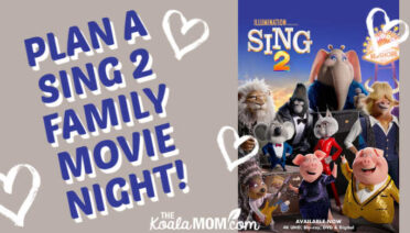 Plan a Sing 2 Family Movie Night