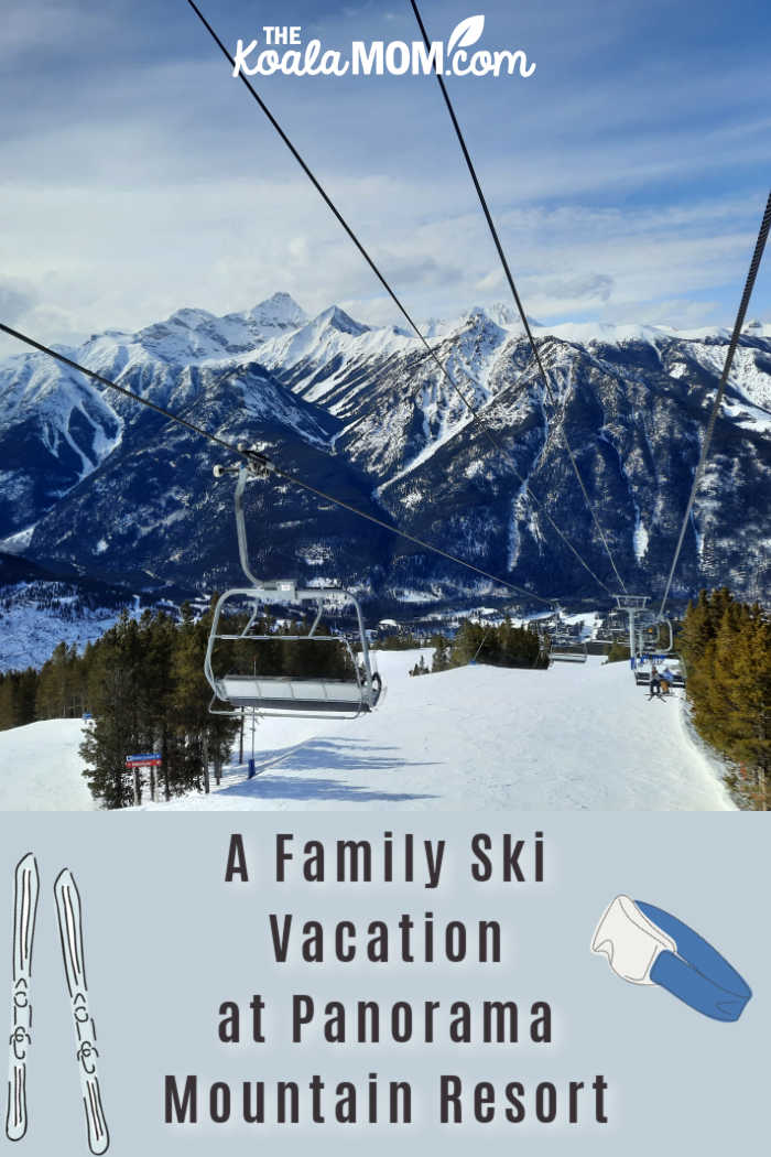 A Family Ski Vacation at Panorama Mountain Resort