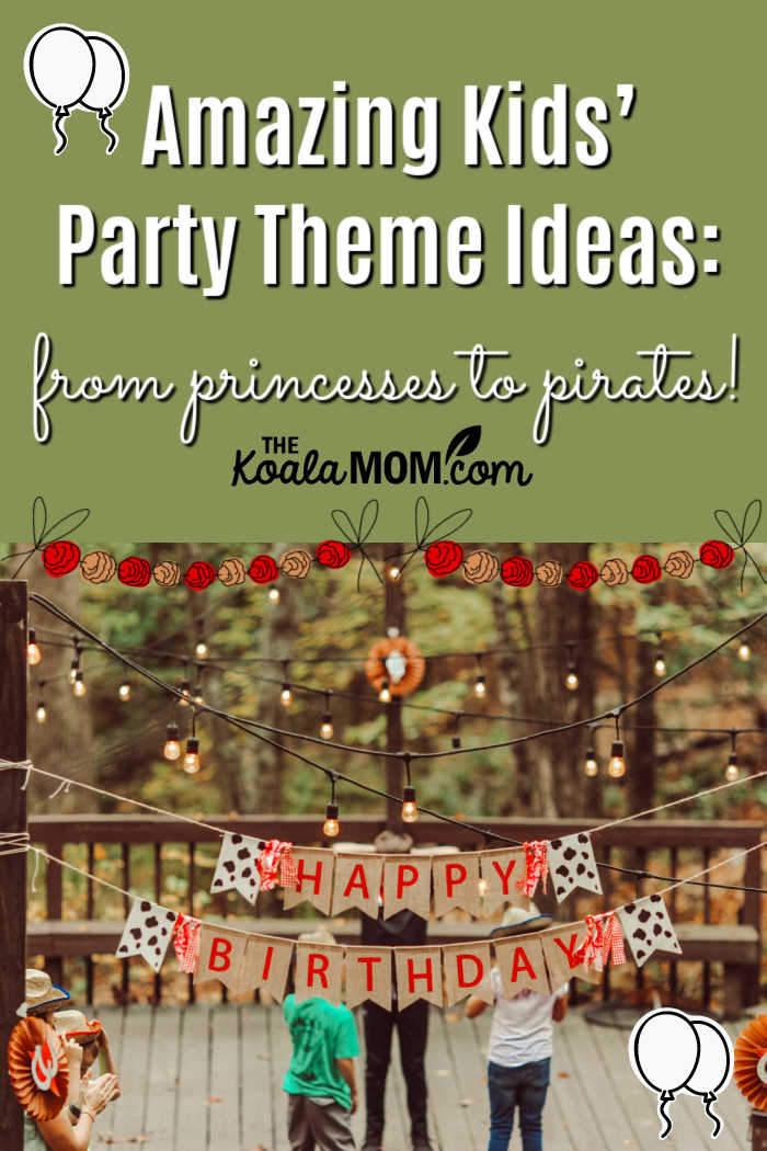 Amazing Kids’ Theme Ideas—From Princesses to Pirates! Photo by Jon Tyson on Unsplash.