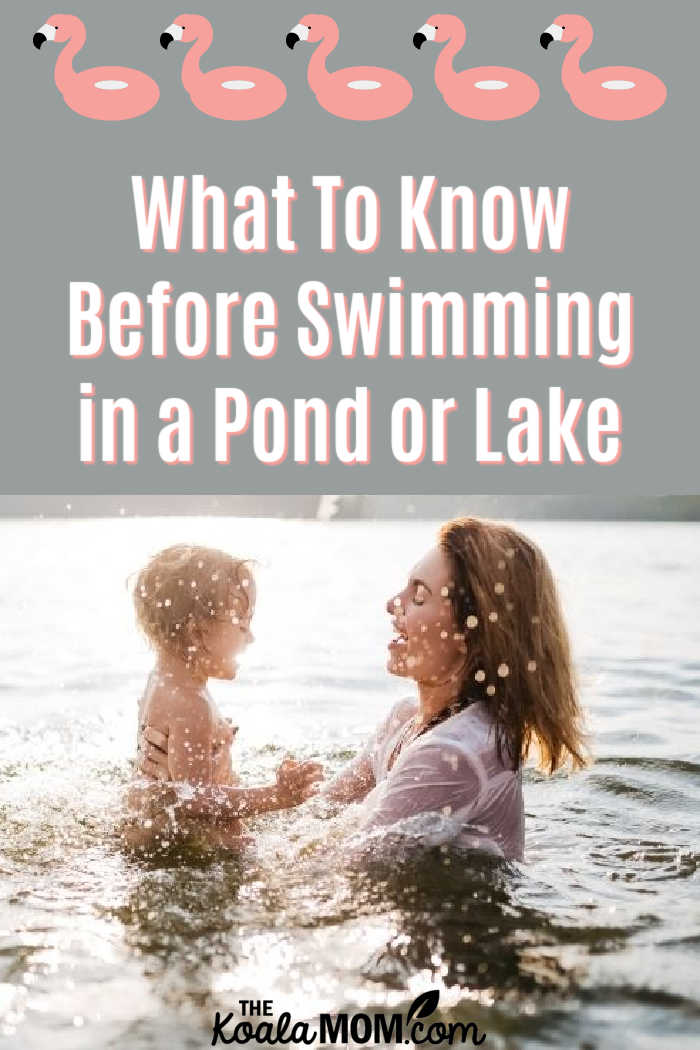What To Know Before Swimming in a Pond or Lake