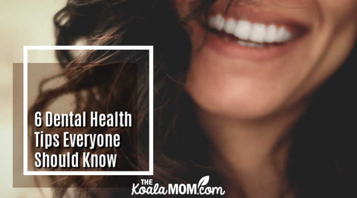 6 Dental Health Tips Everyone Should Know. Photo by Lesly Juarez on Unsplash