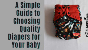 A Simple Guide to Choosing Quality Diapers for Your Baby. Photo by Padmavathi Ashok Kumar on Unsplash.