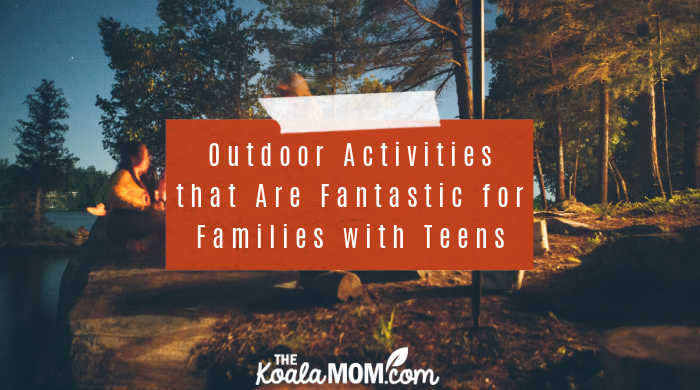 Outdoor Activities that Are Fantastic for Families with Teens, Photo by Tegan Mierle on Unsplash