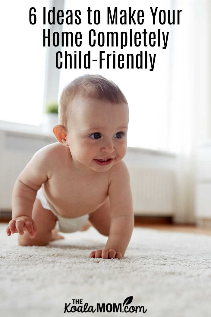6 Ideas to Make Your Home Completely Child-Friendly. Smiling baby crawling photo from Depositphotos.