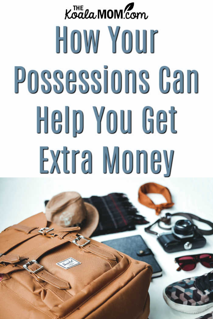 How Your Possessions Can Help You Get Extra Money. Photo by Mink Mingle on Unsplash