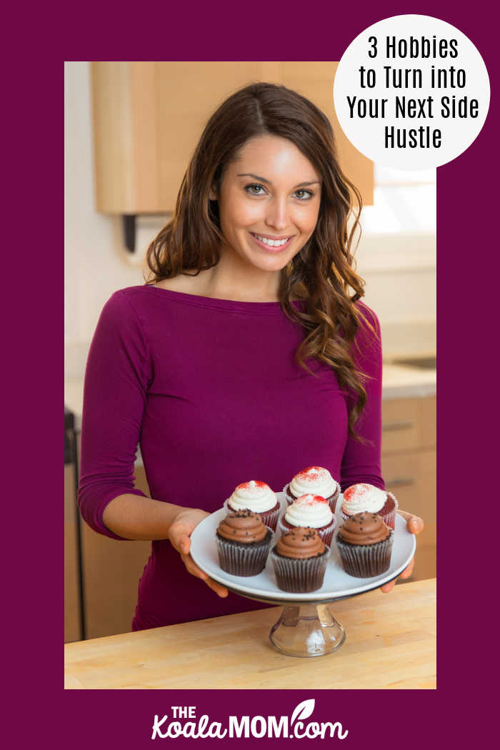 3 Hobbies to Turn into Your Next Side Hustle. Photo of woman holding tray of cupcakes via Depositphotos.